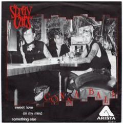 STRAY CATS / GONNA BALL