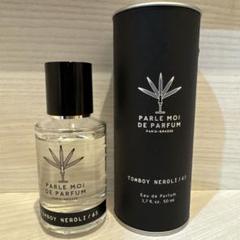 パルルモアドゥパルファム トムボーイ ネロリ オードパルファム フランス製 正規取扱店】PARLE MOI DE PARFUM (パルル モア ドゥ パルファム