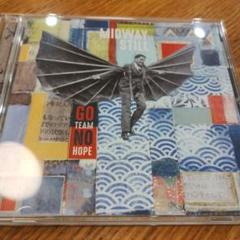 MIDWAY STILL / GO TEAM NO HOPE / '16年日本盤