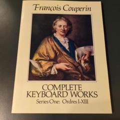 楽譜 クープラン COMPLETE KEYBOARD WORKS 1