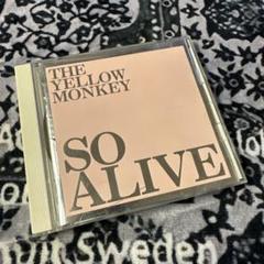 SO ALIVE