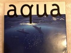 aqua Junji Takasago 写真集！イルカ海自然！素敵な一冊です是非