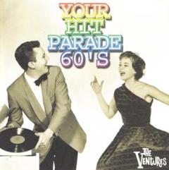 ザ・ベンチャーズ　YOUR HIT PARADE 60'S