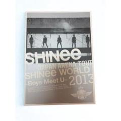 SHINee JAPAN ARENA TOUR 2013 Boys Meet U