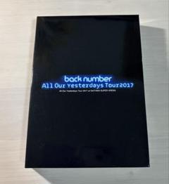 back number all our yesterdays tour 2017