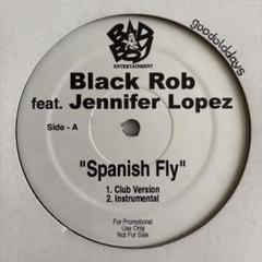 Black Rob - Spanish Fly