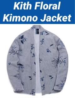 【Kith】Floral Seersucker Kimono Jacket Kith Floral Print Seersucker Kimono Jacket Blue Men's - SS19