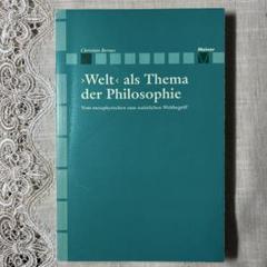 >Welt< als Thema der Philosophie