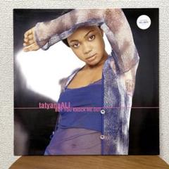 tatyanaALI BOY YOU KNOCK ME OUT LP