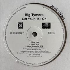 Big Tymers - Get Your Roll On