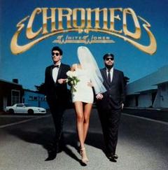 CHROMEO　WHITE WOMEN　CD