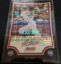 イチロー　Bowman Chrome Refractor 232/250