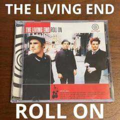 THE LIVING END　ROLL ON リヴィングエンド　ロールオン　CD