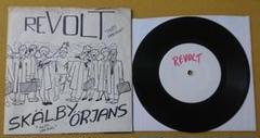 REVOLT/SKALBY ORJANS split 7"ep パンク天国