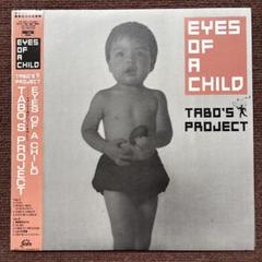 TABO'S PROJECT EYES OF CHILD 和ブギー