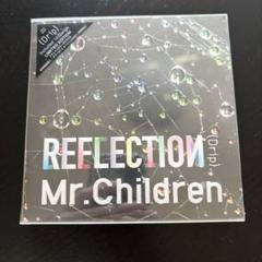 未開封★Mr.Children REFLECTION Drip 初回限定