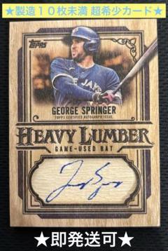 週末限定最終価格‼️George Springer Heavy Lumberサイン
