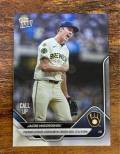 Jacob Misiorowski Topps now ミジオロウスキー⑥