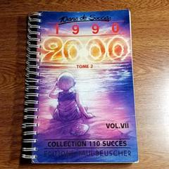 10 ANS DE SUCCES DE 1990 A 2000 TOME Ⅱ