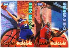 JASON KIDD CHRIS WEBBER INSIDE OUTSIDE