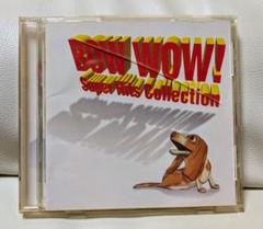 BOW WOW! Super Hits Collection