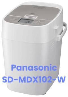 新品未使用品☆パナソニック ホームベーカリー 1斤タイプ SD-MDX102-W Amazon | パナソニック ホームベーカリー 1斤タイプ 41オート