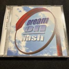 Dream on Nash インディーズ CD