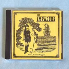 The Impalers「Blood, Rum & Reggae」国内盤