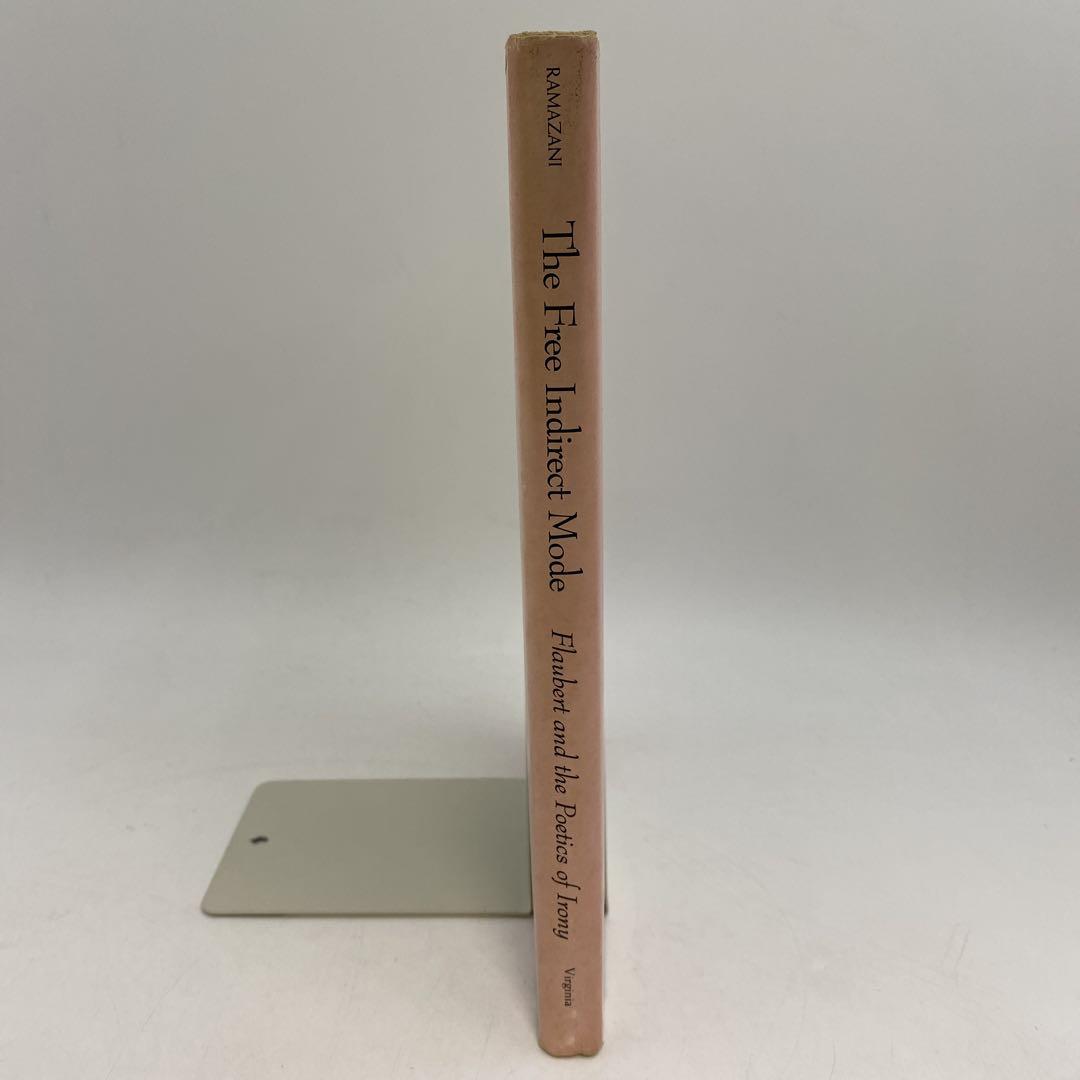魅力的な価格 Flaubert and the Free Indirect Mode 洋書