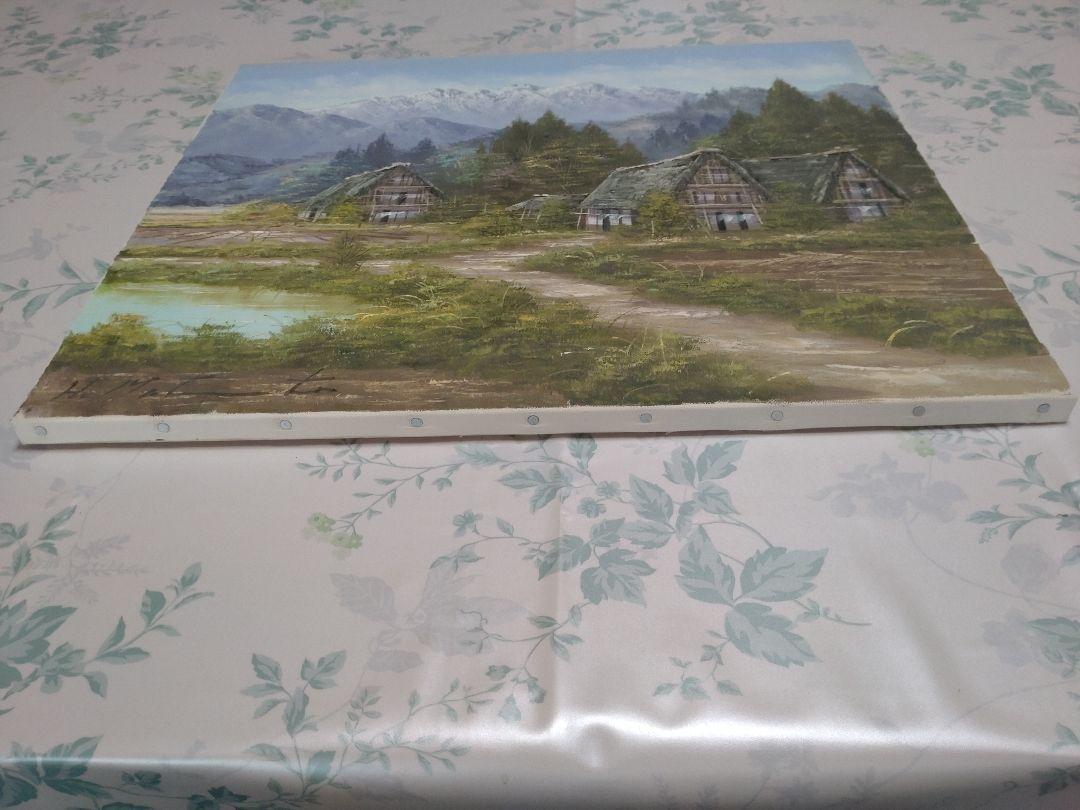 油彩画 　合掌造りの里　松本弘 日本の原風景 油彩画 合掌造りの里 松本弘 - メルカリ