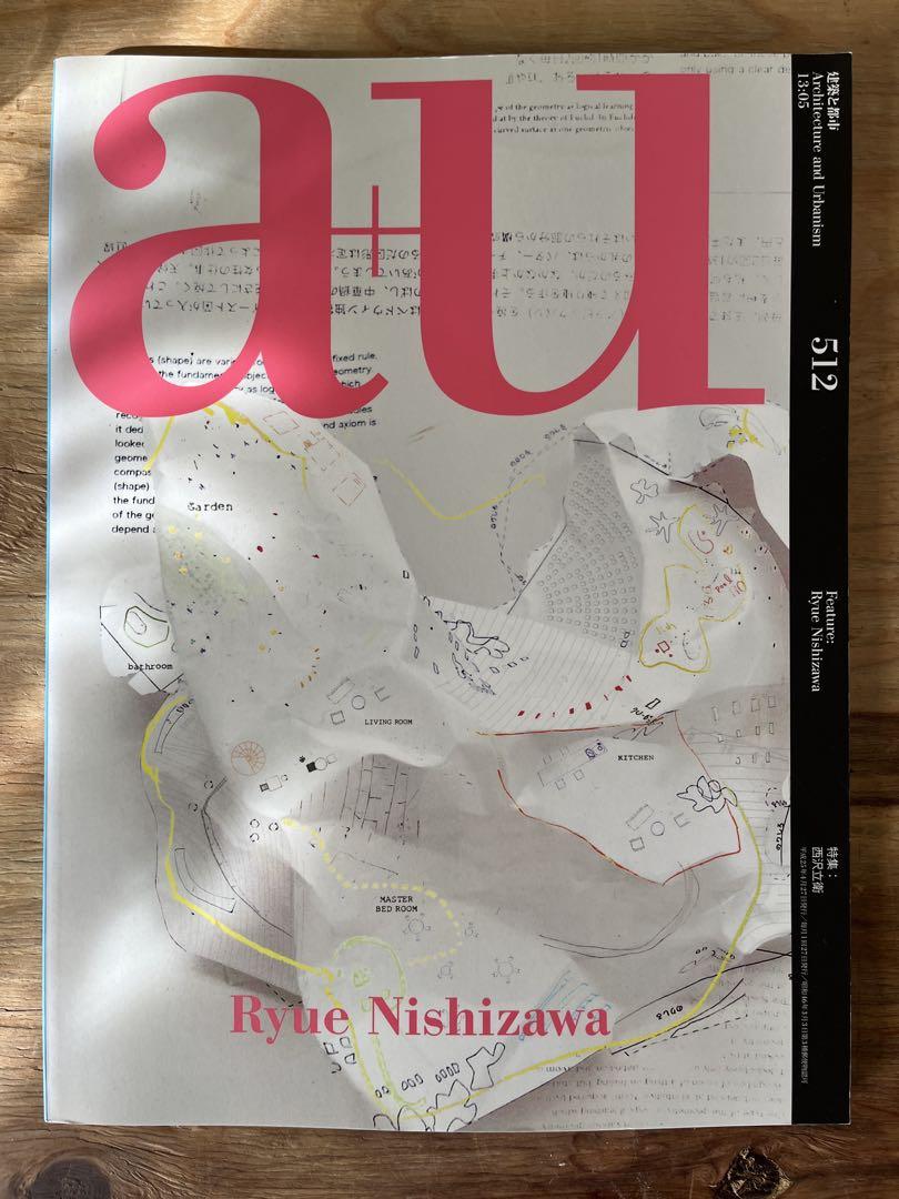 a+u2013年5月号：西沢立衛　特集