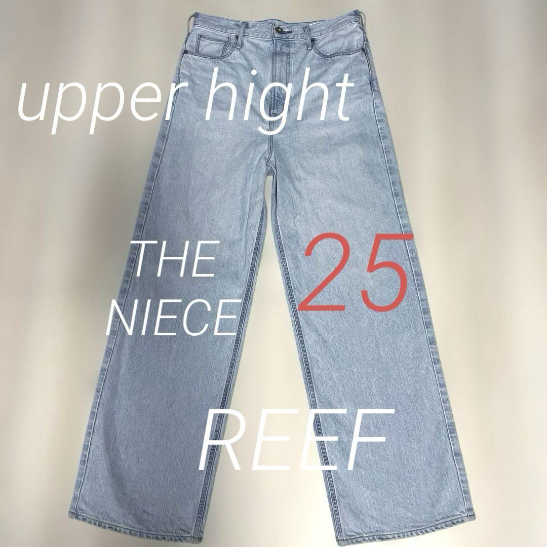 パンツ upper hight THE NIECE 25 REEF
