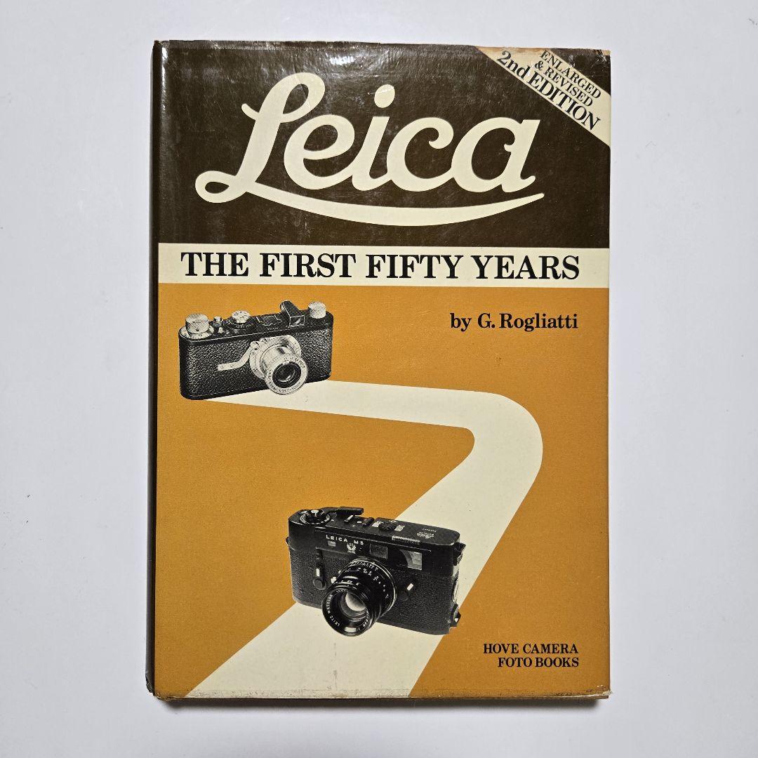 ライカ　Leica　the first fifty years　1979年　洋書