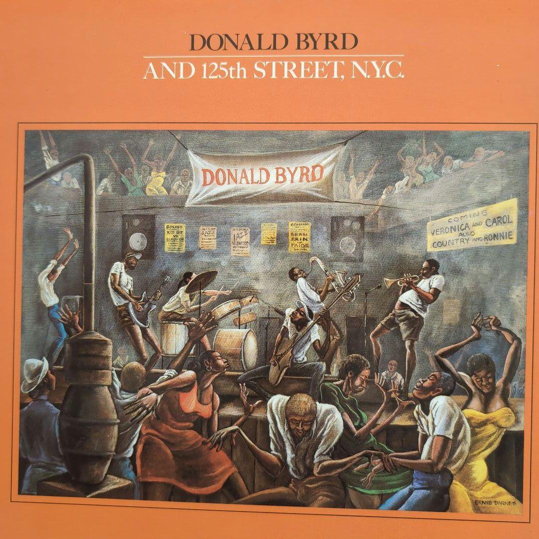 洋楽 DONALD BYRD / AND 125th STREET, N.Y.C.