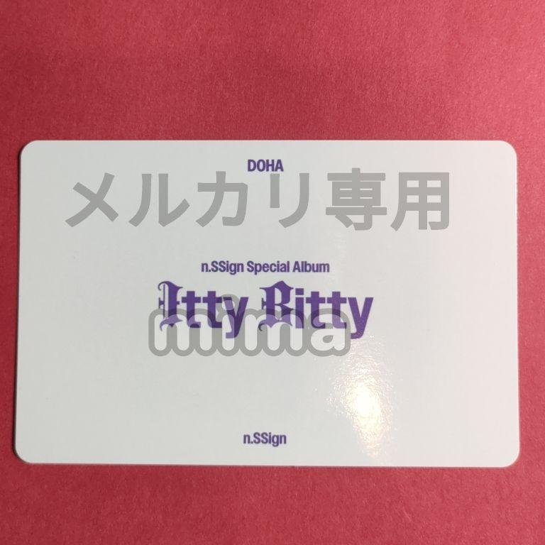 n.SSign Itty Bitty(ドハ)トレカ - メルカリ