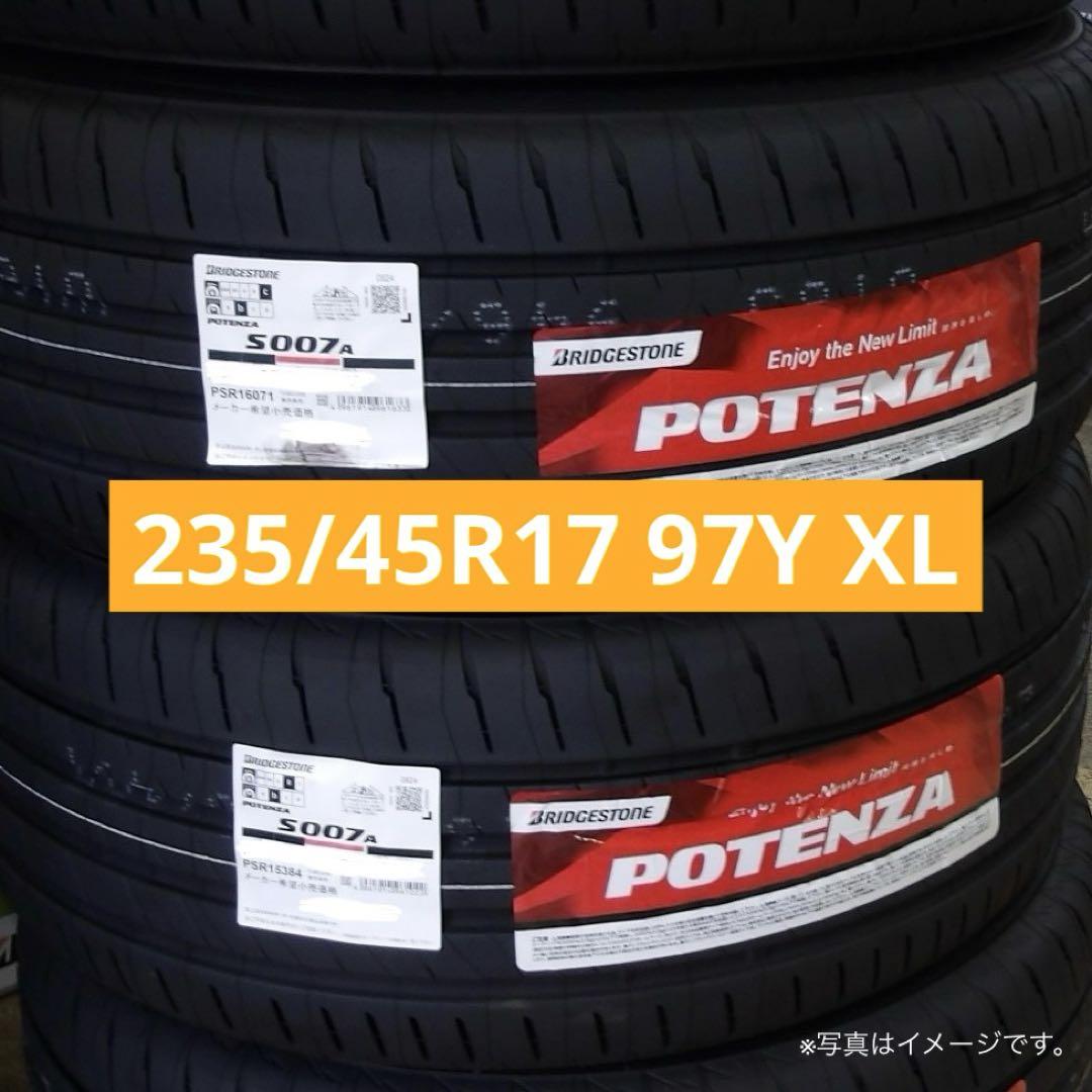 2本送料込価格　POTENZA S007A 235/45R17 97Y XL