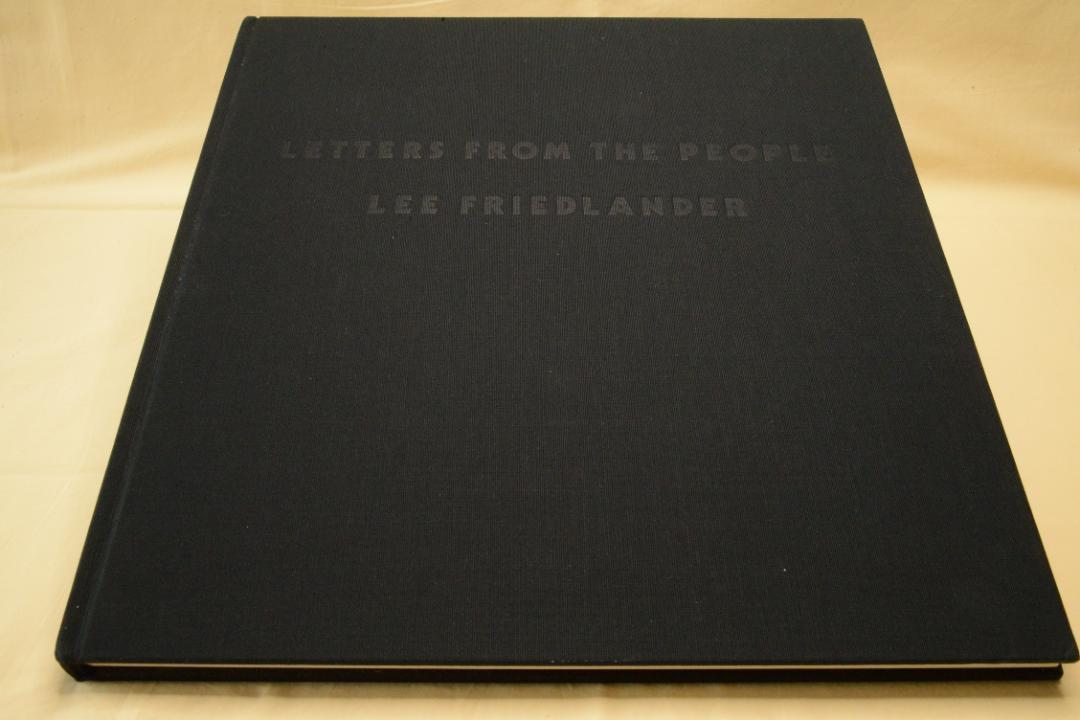 Lee Friedlander：Letters from the People