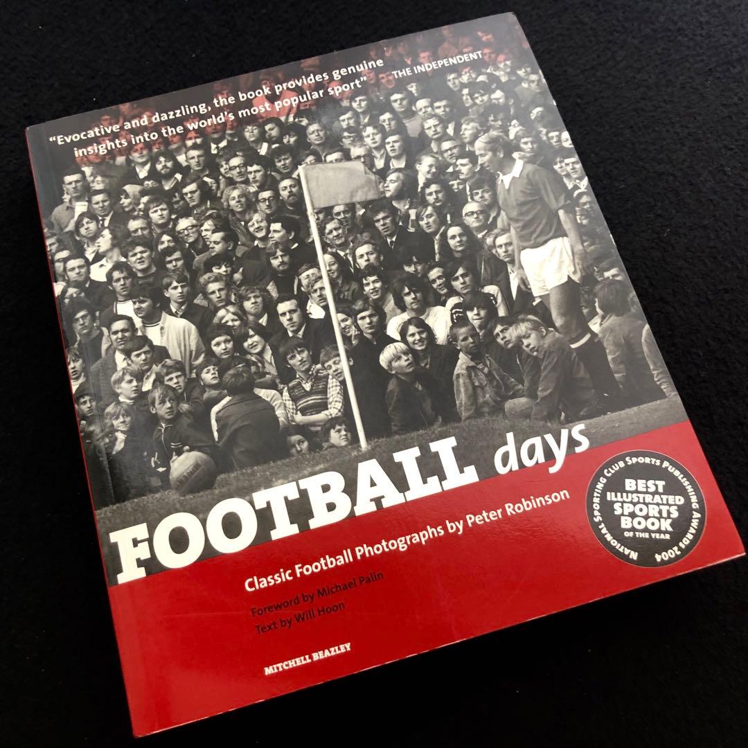 専用ピーター・ロビンソン サッカー写真集「Football Days」