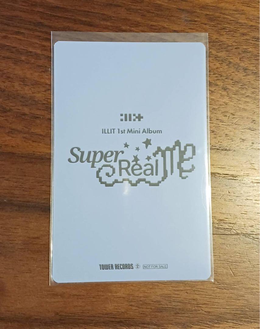 ILLIT SUPER REAL ME イロハ タワレコ 来日 ラキドロ トレカ