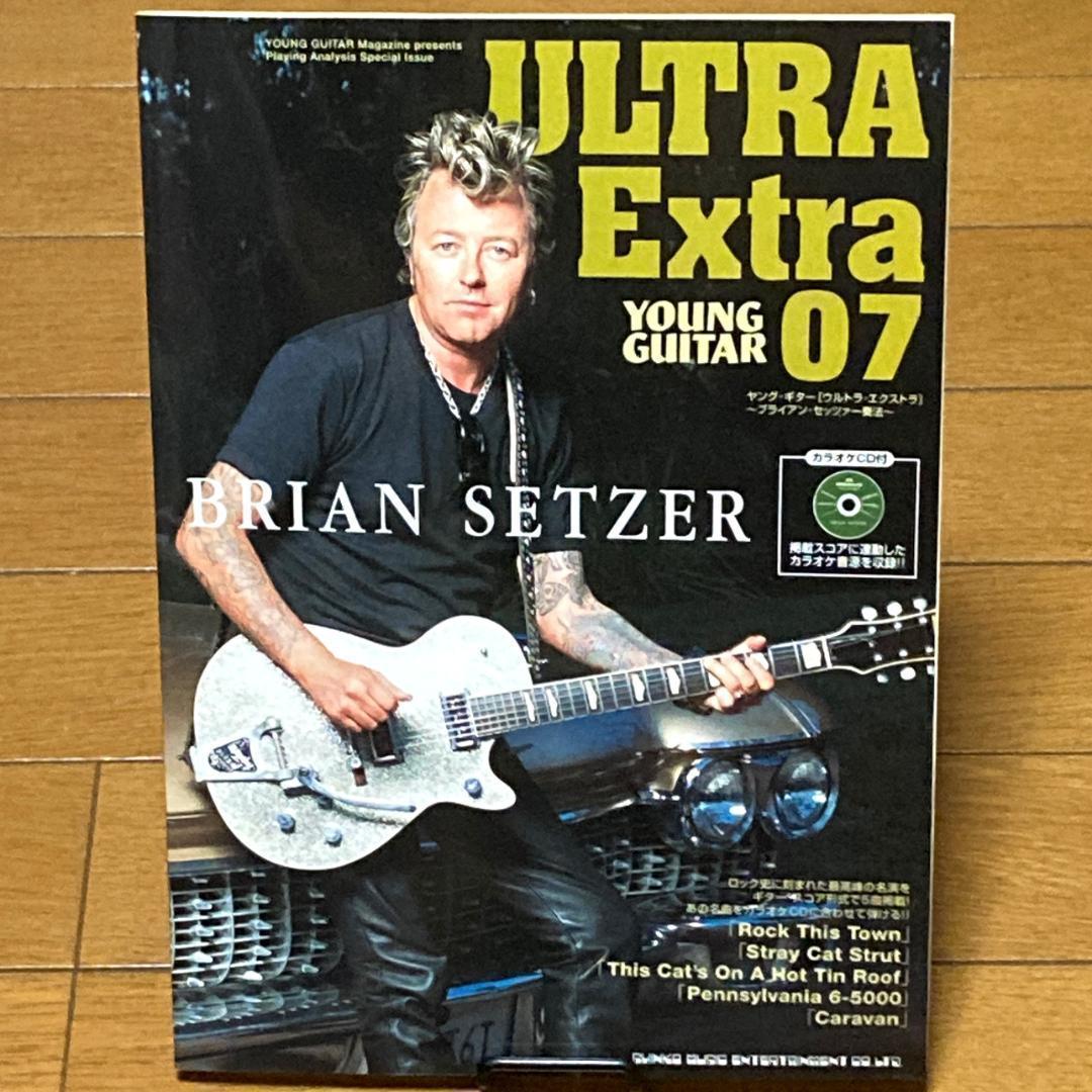 ブライアン・セッツァー奏法　CD付　ウルトラ・エクストラ 07　ヤングギター