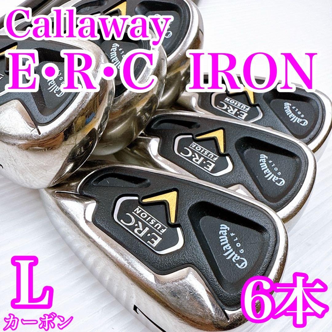 キャロウェイ レディース E R C FUSION アイアンセット 6本 LCallaway Golf