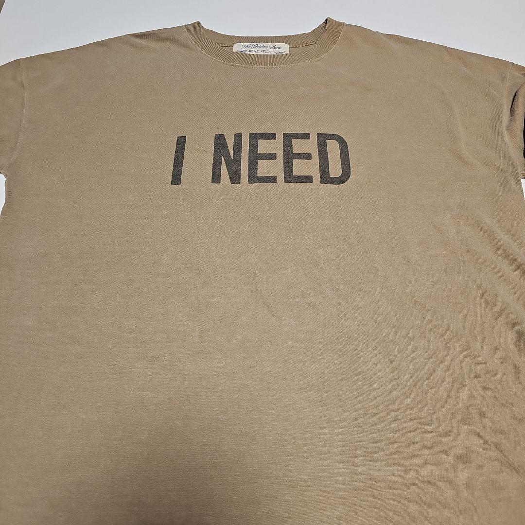 アパルトモン【REMI RELIEF】LONGSLEEVE T ”I NEED”