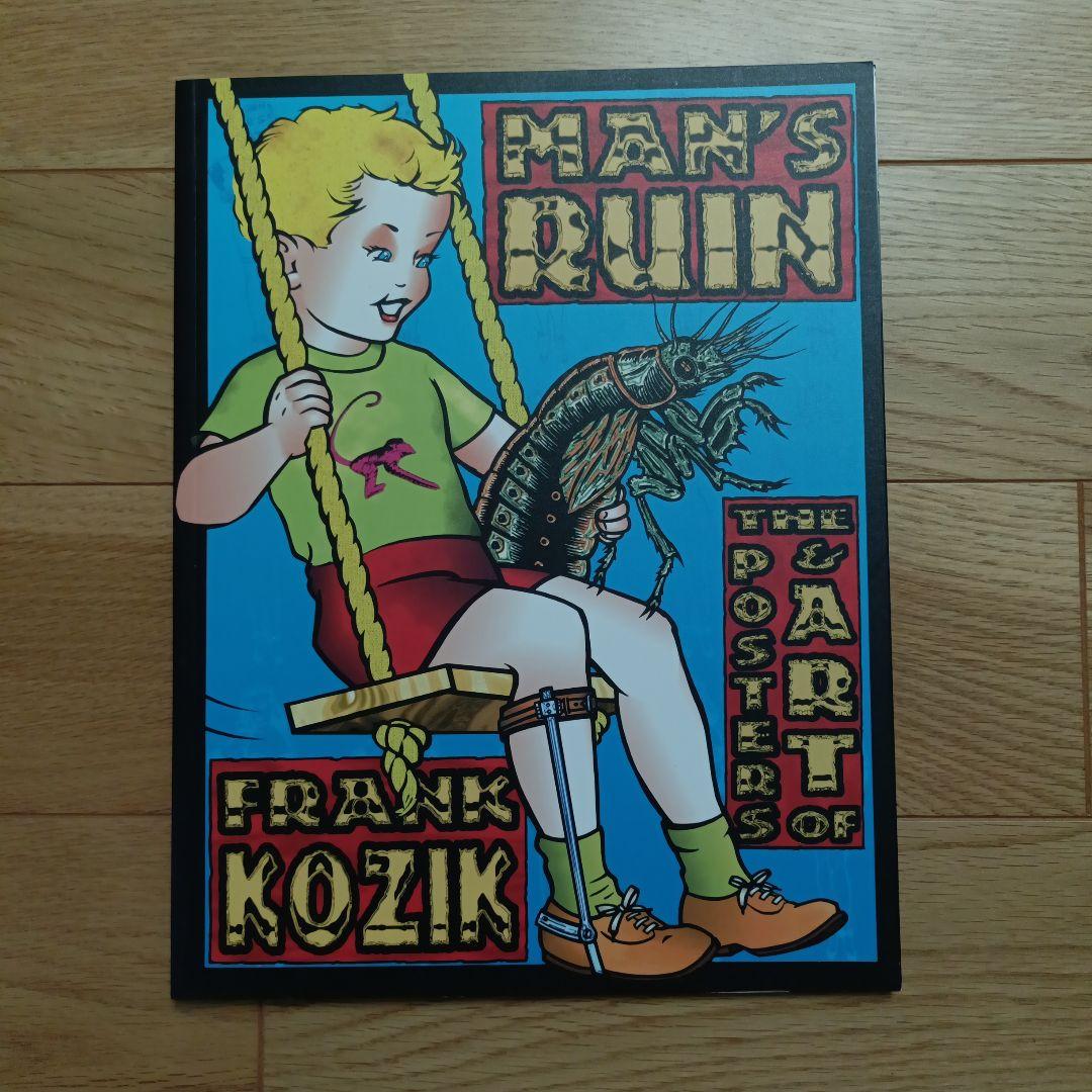絶版 フランク・コジック MAN'S RUIN by FRANK KOZIK フランク・コジック MAN'S RUIN FRANK KOZIK - メルカリ