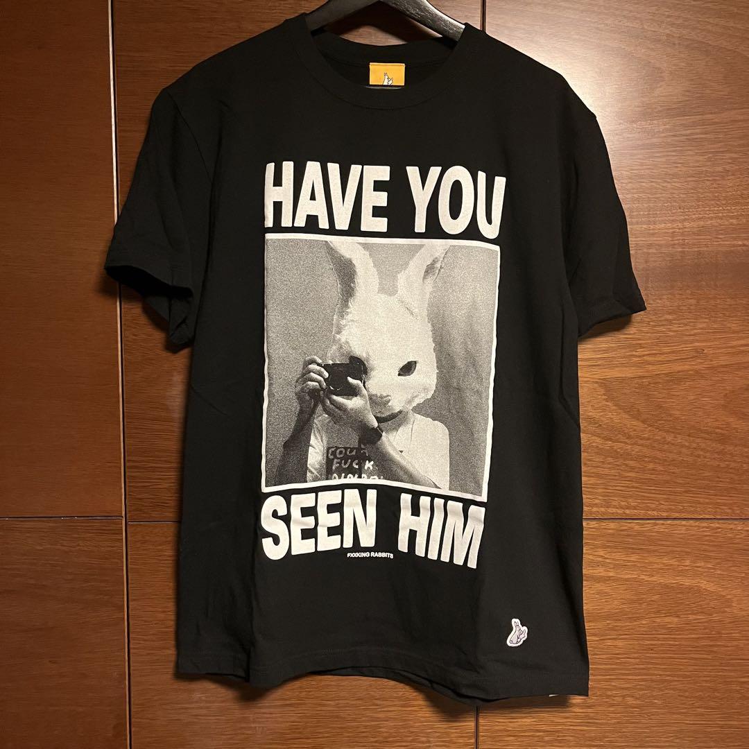 #FR2 Have You Seen Him Tシャツ【完売品】