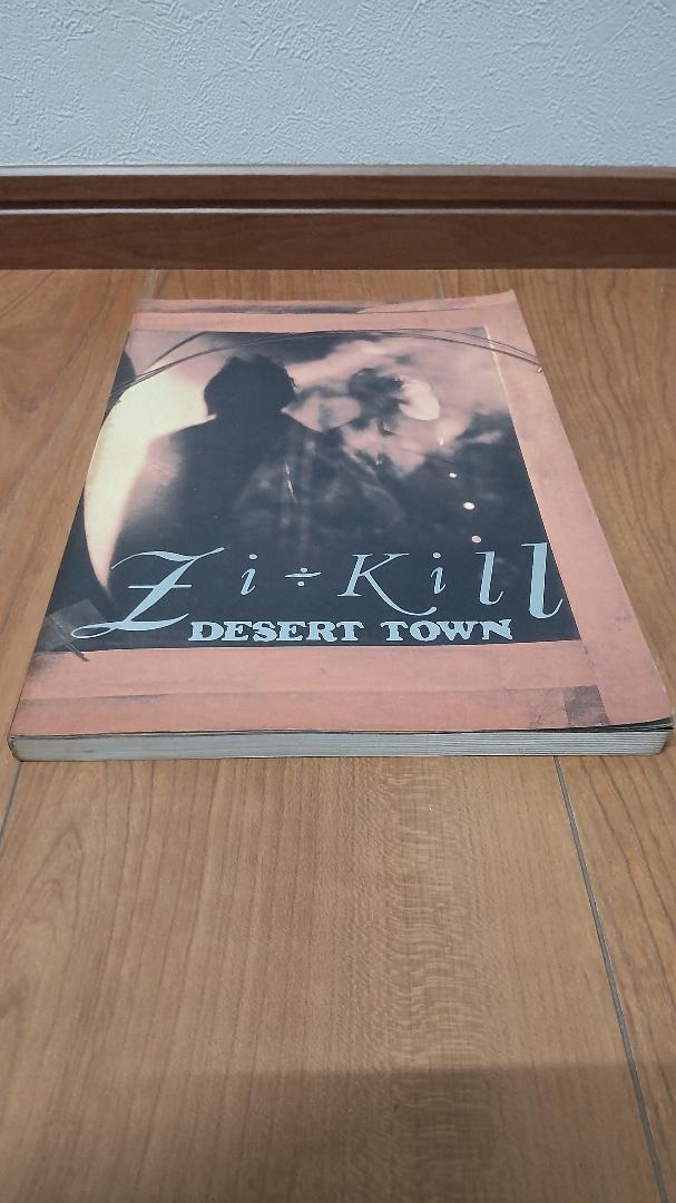 バンドスコア　Zi ÷Kill DESERT TOWN バンドスコア ジキル DESERT TOWN |本 | 通販 | Amazon