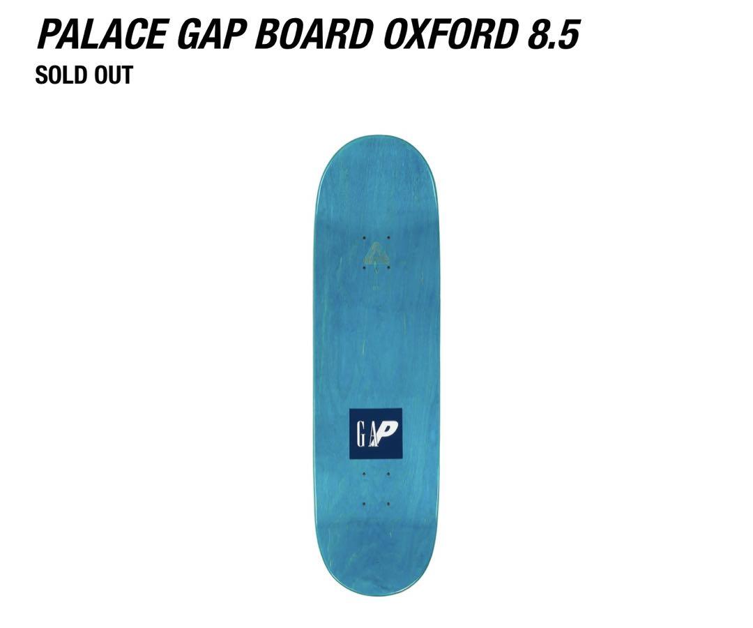 スケートボード Palace Gap Board Oxford 8.5