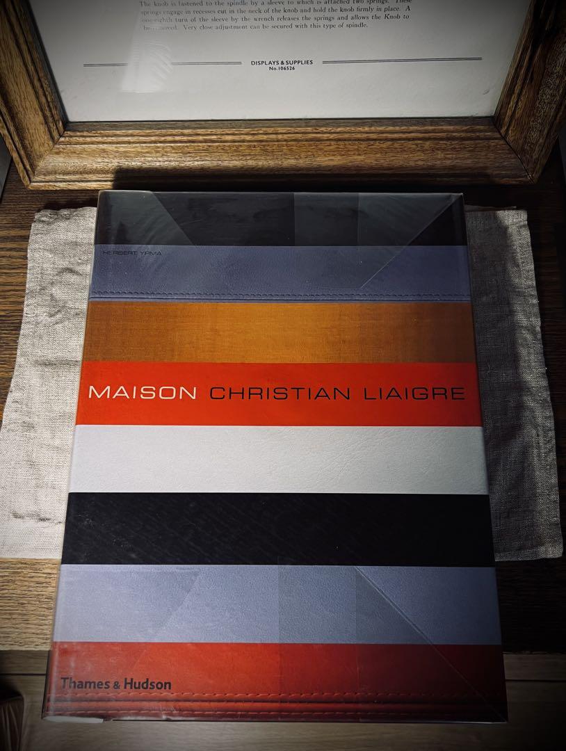 MAISON CHRISTIAN LIAIGRE クリスチャンリエーグル　作品集