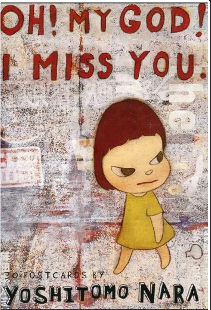 奈良美智OH! MY GOD! I MISS YOU. ポストカード　新品未使用