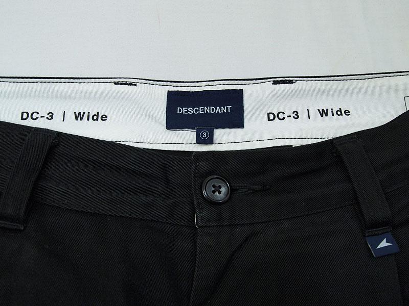 DESCENDANT DC-3 TWILL TRUOSERS トラウザーズ