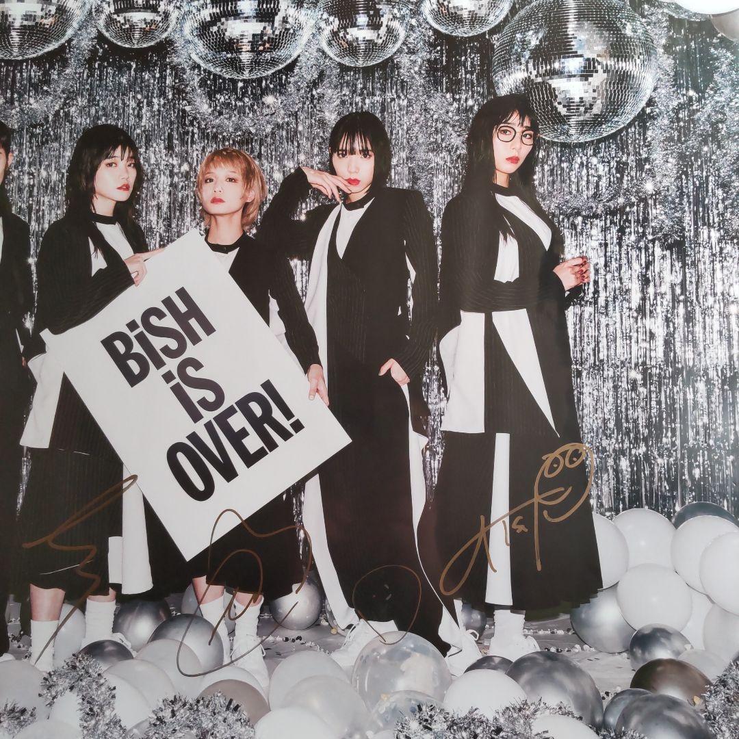 BiSH is OVER! メンバーサイン入りポスター非売品 BiSH is OVER! メンバーサイン入りポスター非売品